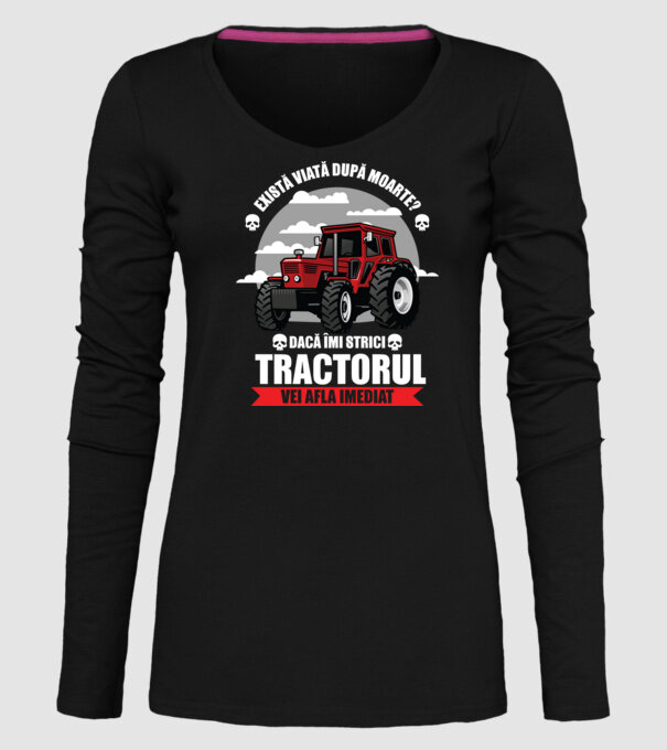 există viață după moarte? Dacă îmi strici tractorul, vei afla imediat model negru pe tricou