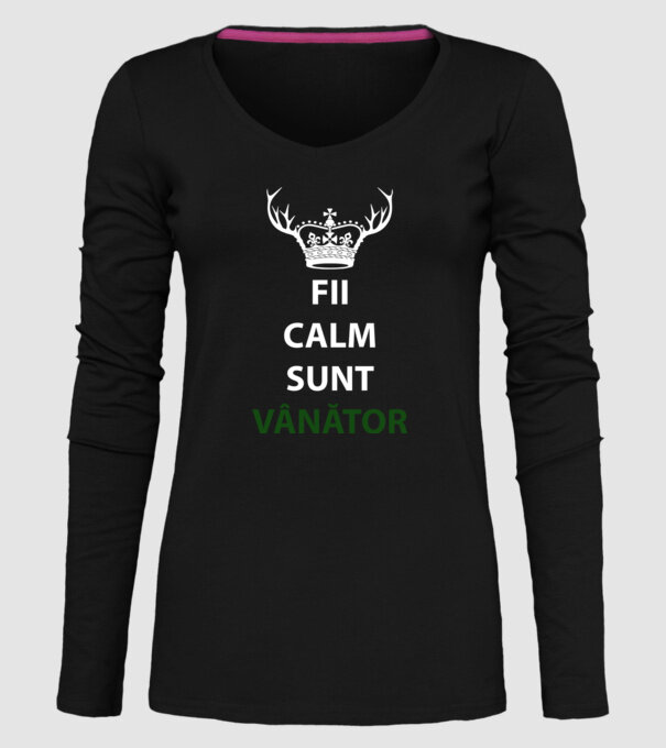 fii calm, sunt vânător model negru pe tricou
