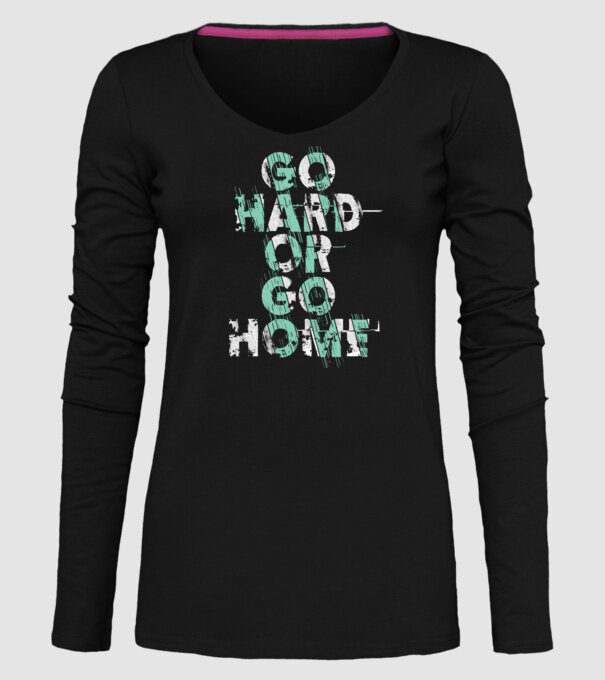 Go Hard or Go Home model negru pe tricou