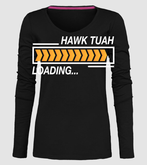 Hawk tuah loading model negru pe tricou