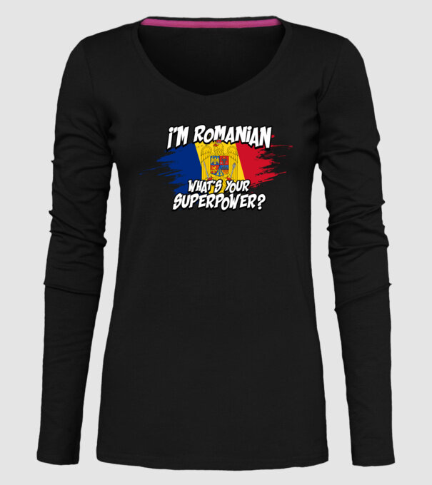 I'm Romanian - What's your superpower model negru pe tricou