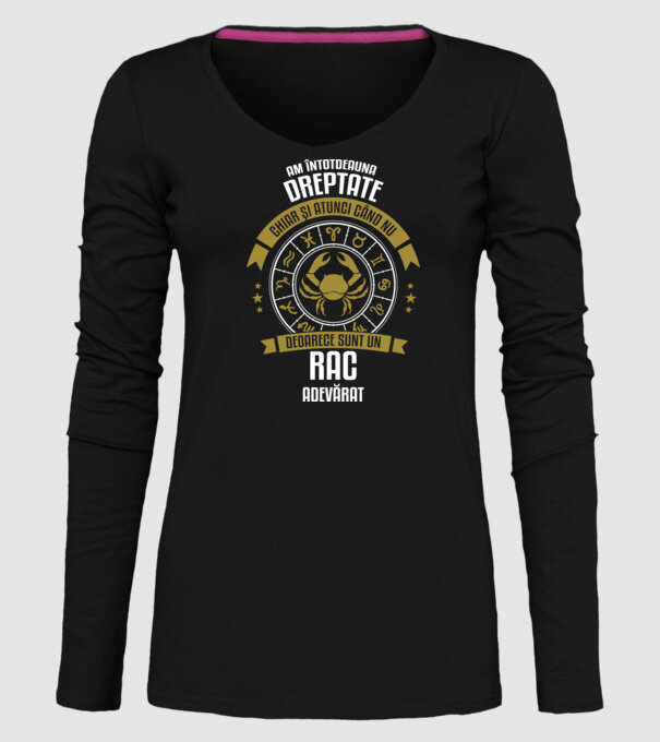 Întotdeauna am dreptate. Chiar și atunci, când nu am, deoarece sunt din zodia rac. model negru pe tricou