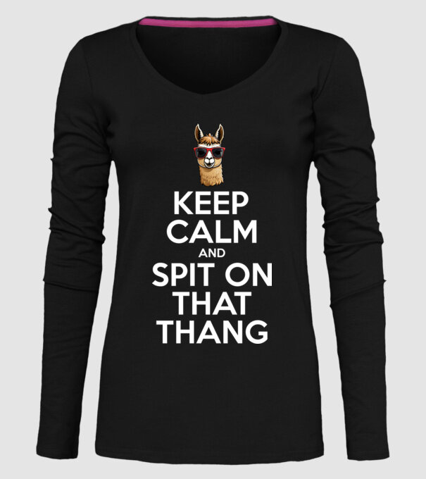 Keep calm and spit on that thang model negru pe tricou