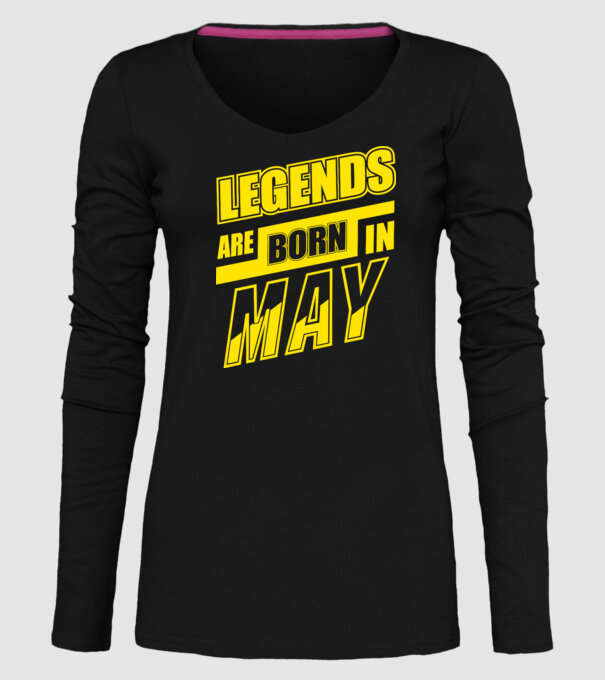 Legends are born in May model negru pe tricou