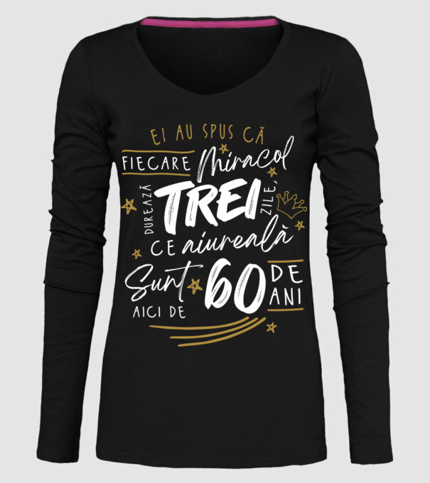 Miracol durează trei 60 de ani model negru pe tricou