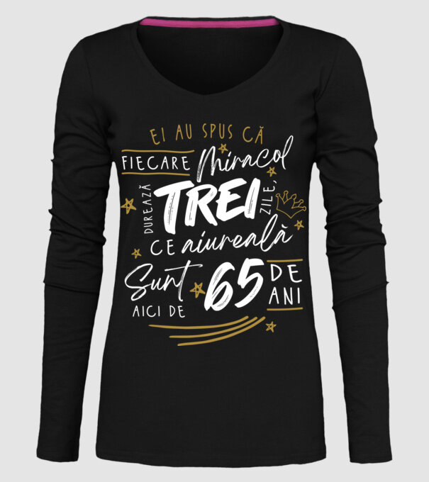 Miracol durează trei 65 de ani model negru pe tricou