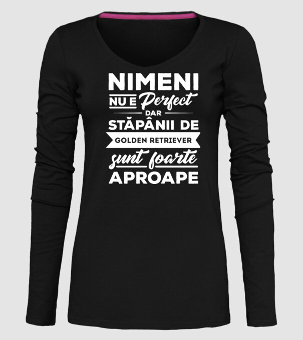 nimeni nu e perfect, dar stăpânii de goldern retriever sunt foarte aproape model negru pe tricou