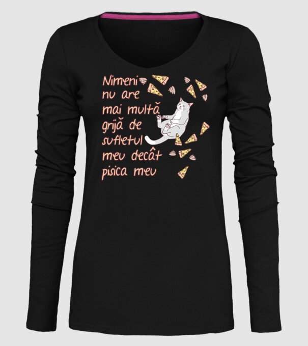 Nimic nu are mai multă grijă de sufletul meu decât pisica mea model negru pe tricou