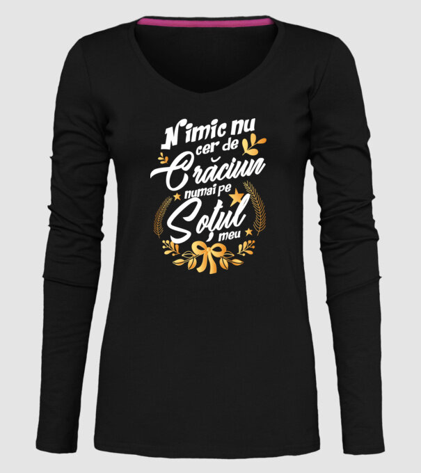 nimic nu cer de Crăciun, numai pe soțul meu model negru pe tricou