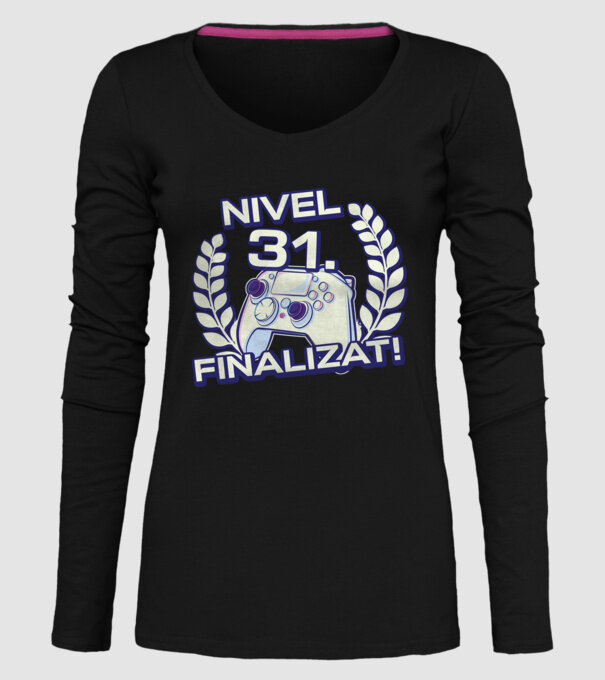 Nivel 31 finalizat! model negru pe tricou
