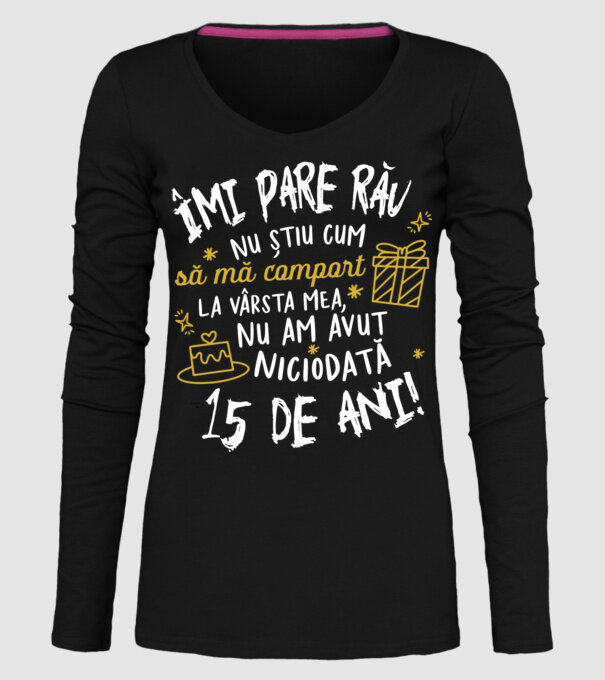Nu am avut niciodată 15 de ani model negru pe tricou