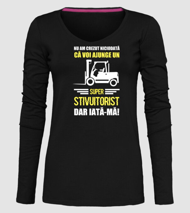 nu am crezut niciodată că voi ajunge un super stivuitorist, dar iată-mă D1455447 model negru pe tricou