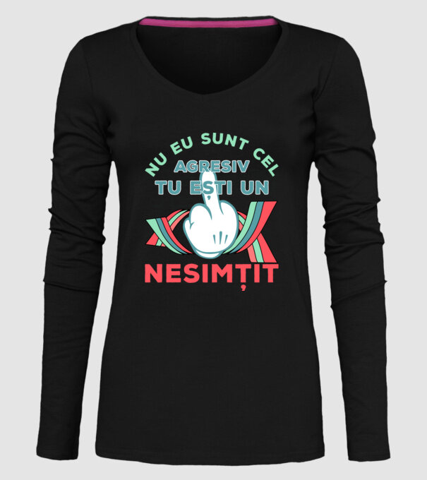 nu eu sunt cel agresiv, tu ești un nesimțit model negru pe tricou