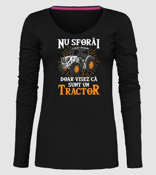 Nu sforăi, doar visez că sunt un Tractor model negru pe tricou
