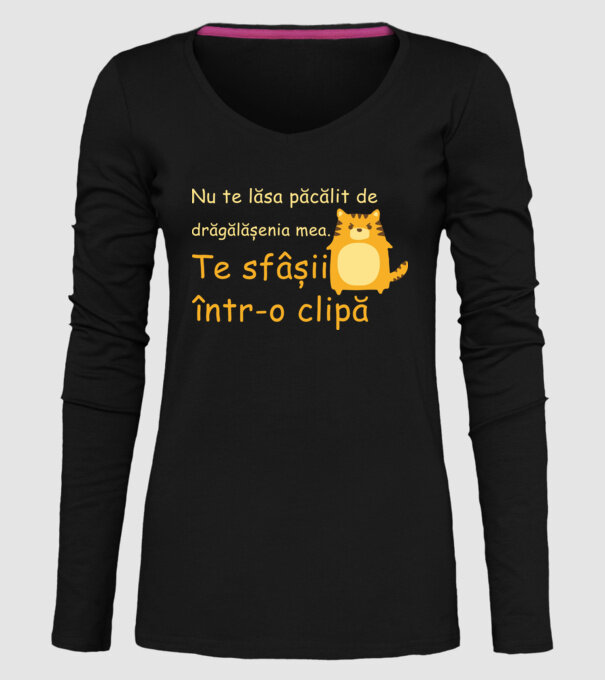 nu te lăsa păcălit de drăgălășenia mea. te sfâșii într-o clipă model negru pe tricou