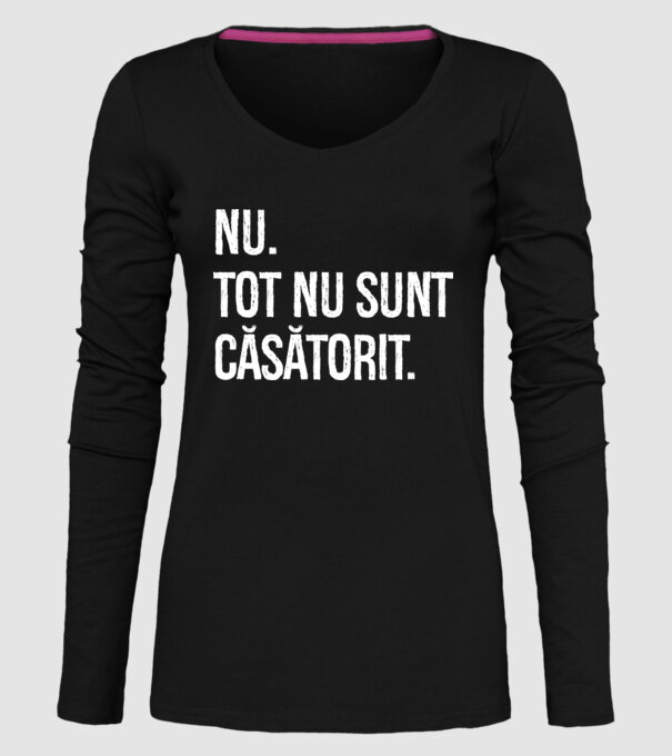 nu. tot nu sunt căsătorit. model negru pe tricou