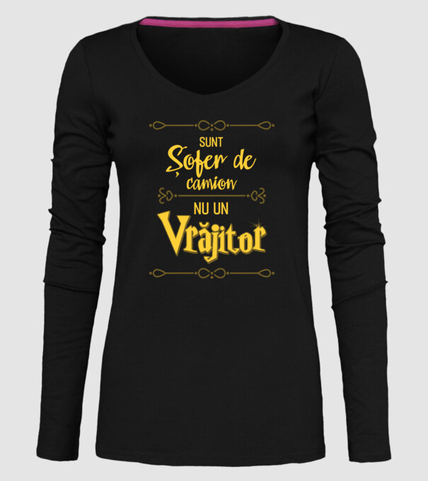Sunt șofer de camion, nu un vrăjitor model negru pe tricou