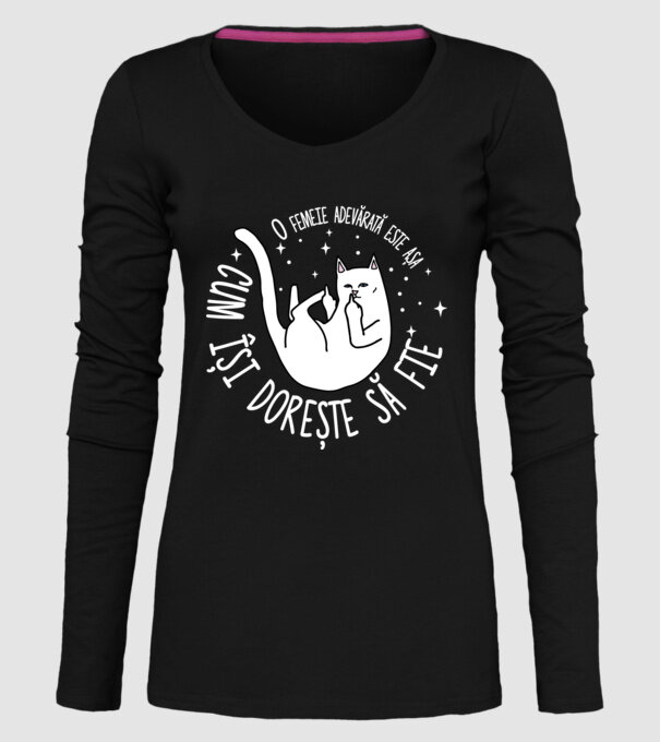O femeie adevărată este așa cum își dorește să fie model negru pe tricou