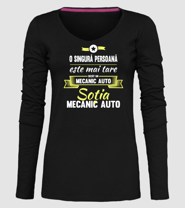 O singură persoană este mai tare decât un mecanic auto, soția mecanicului auto model negru pe tricou