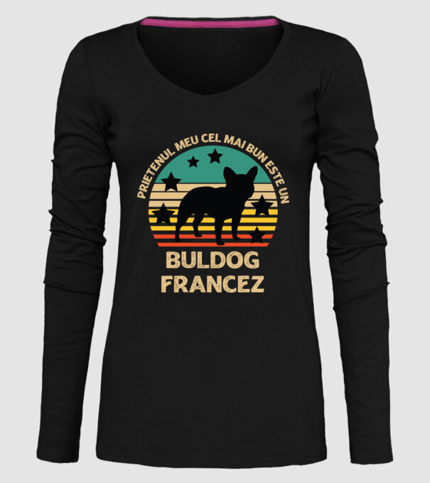 Prietenul meu cel mai bun este un buldog francez model negru pe tricou