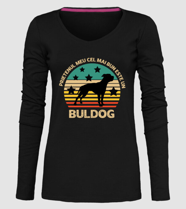Prietenul meu cel mai bun este un buldog model negru pe tricou