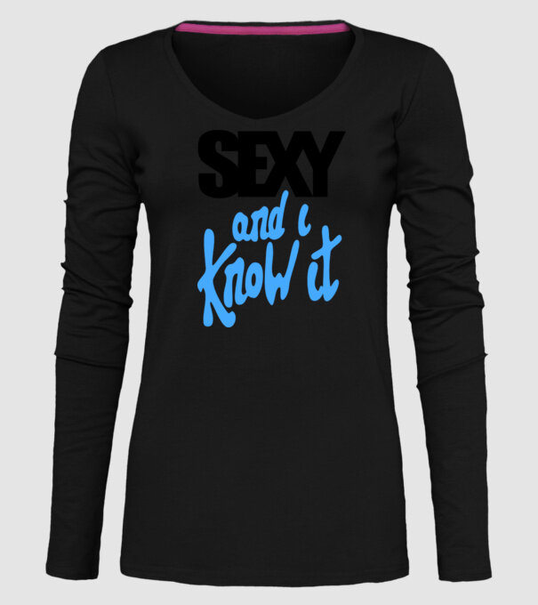 Sexy And I Know It model negru pe tricou