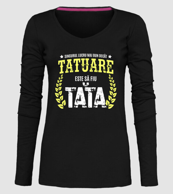 Singurul lucru mai bun decât munca de tatuare este să fii tată model negru pe tricou