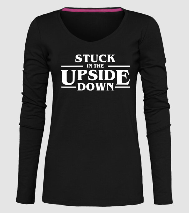 stuck in the upside down model negru pe tricou