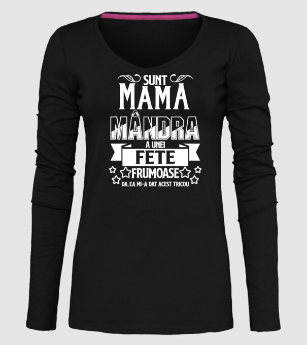 Sunt mama mândră a unei fete frumoase - da, ea mi-a dat acest tricou model negru pe tricou