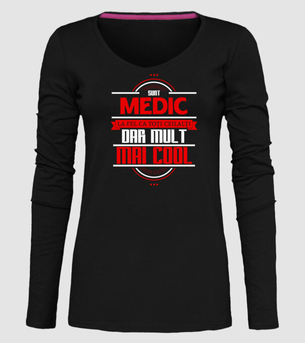 Sunt medic, la fel ca toți ceilalți, dar mult mai cool model negru pe tricou