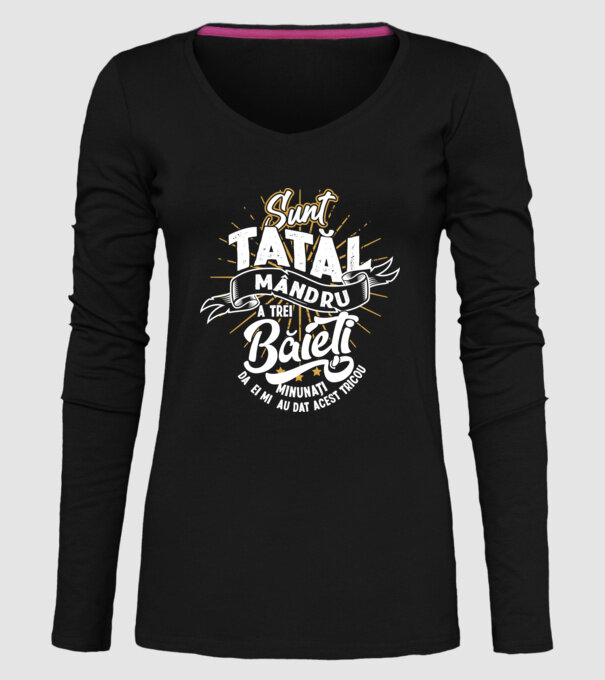 Sunt tatăl mândru a trei băieți minunați - da, ei mi-au dat acest tricou model negru pe tricou