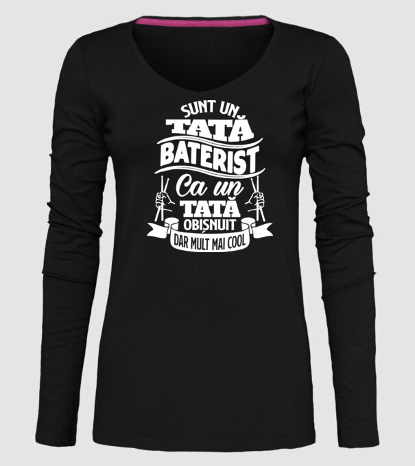 Sunt un tată baterist, ca un tată obișnuit, dar mult mai cool model negru pe tricou