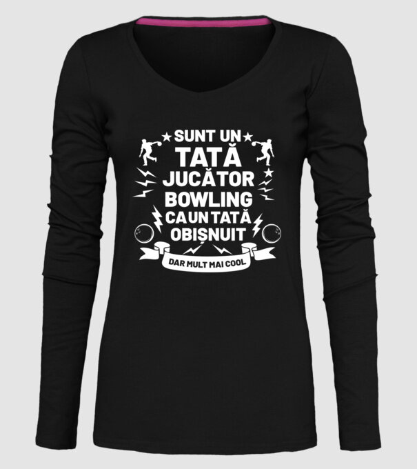 sunt un tată jucător bowling, ca un tată obișnuit, dar mult mai cool model negru pe tricou