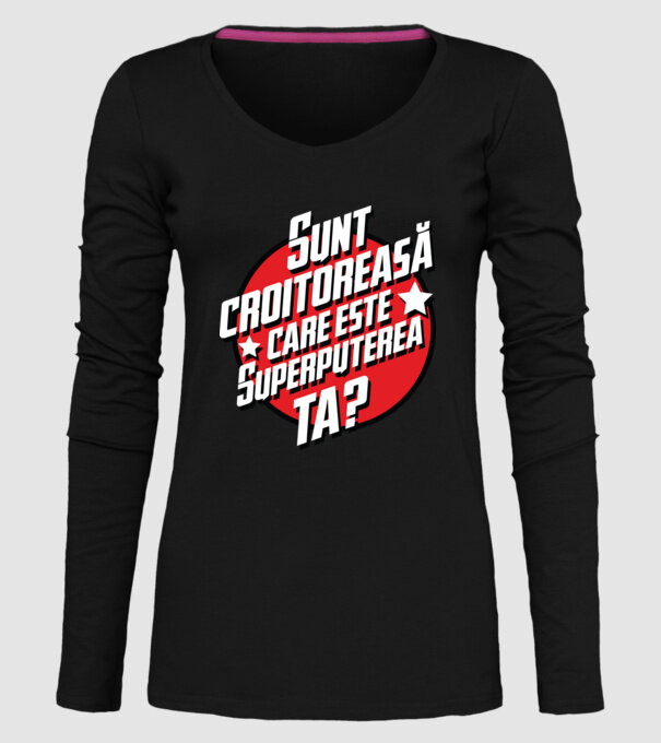 sunt croitoreasă, care este superputerea ta? model negru pe tricou