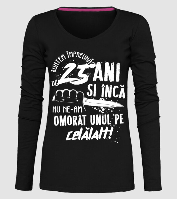 Suntem împreună de 25 ani model negru pe tricou