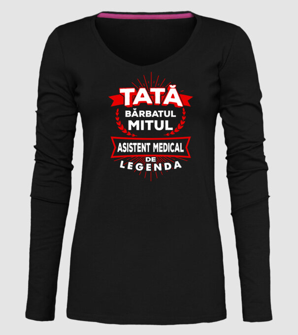 Tată - bărbatul, mitul, asistent medical de legendă model negru pe tricou