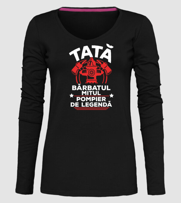 TATĂ - bărbatul, mitul, Pompier de legendă model negru pe tricou