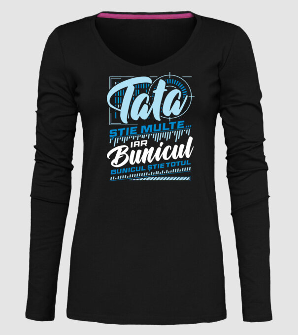 Tata știe multe iar bunicul știe totul model negru pe tricou