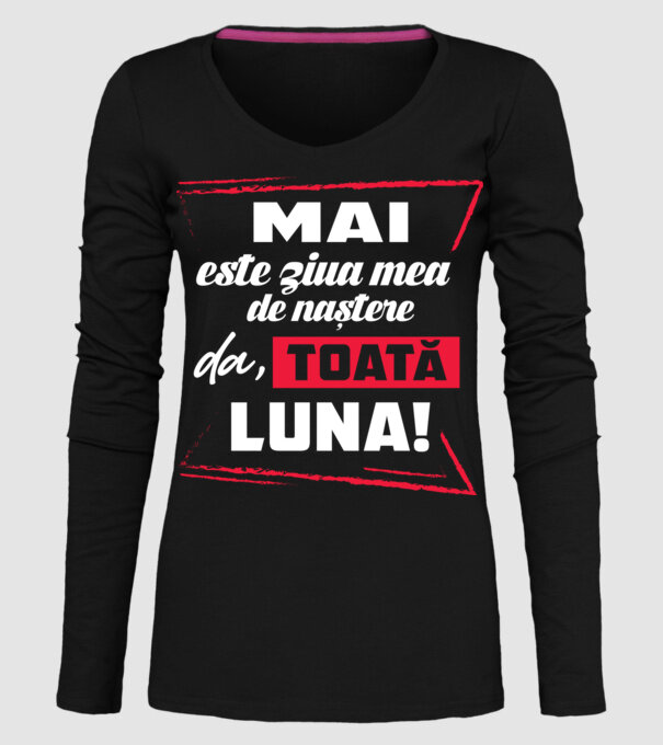 Toată luna MAI model negru pe tricou
