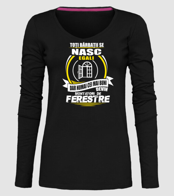 Toți bărbații se nasc egali montatori De ferestre model negru pe tricou