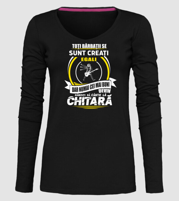 Toți bărbații se nasc egali născuți să cânte la chitară model negru pe tricou