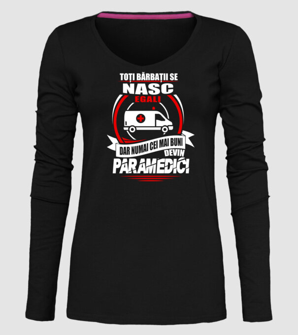 Toți bărbații se nasc egali paramedici model negru pe tricou