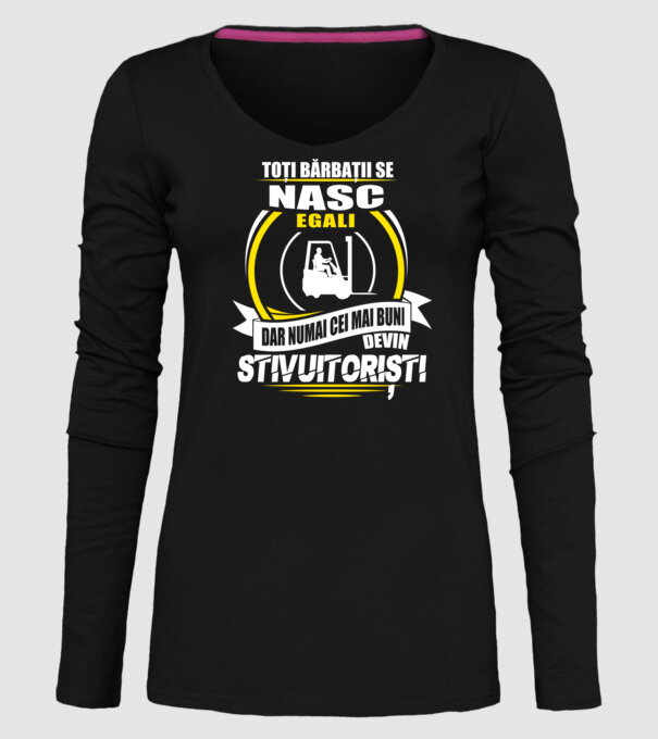 Toți bărbații se nasc egali stivuitoriști model negru pe tricou