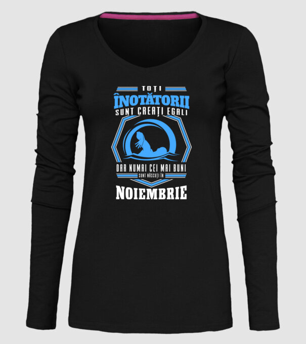 Toți înotătorii sunt creați egali, dar numai cei mai buni sunt născuți în noiembrie model negru pe tricou