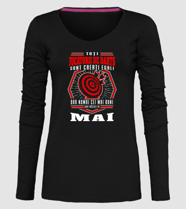 Toți jucătorii de darts sunt creați egali, dar numai cei mai buni sunt născuți în mai. model negru pe tricou