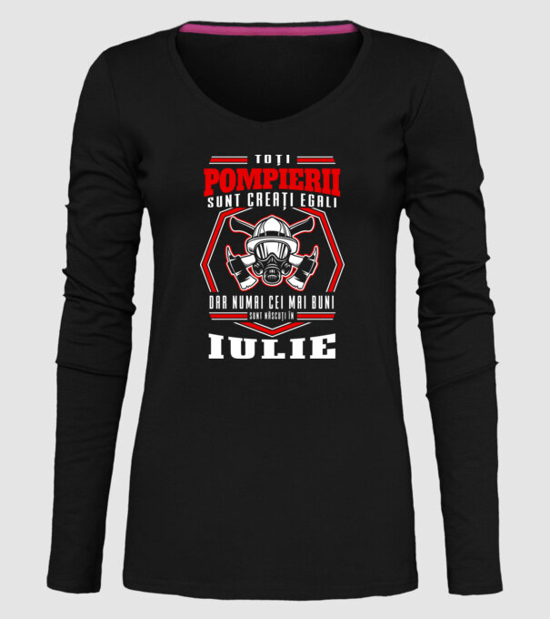 Toți pompierii sunt creați egali, dar numai cei mai buni sunt născuți în iulie model negru pe tricou