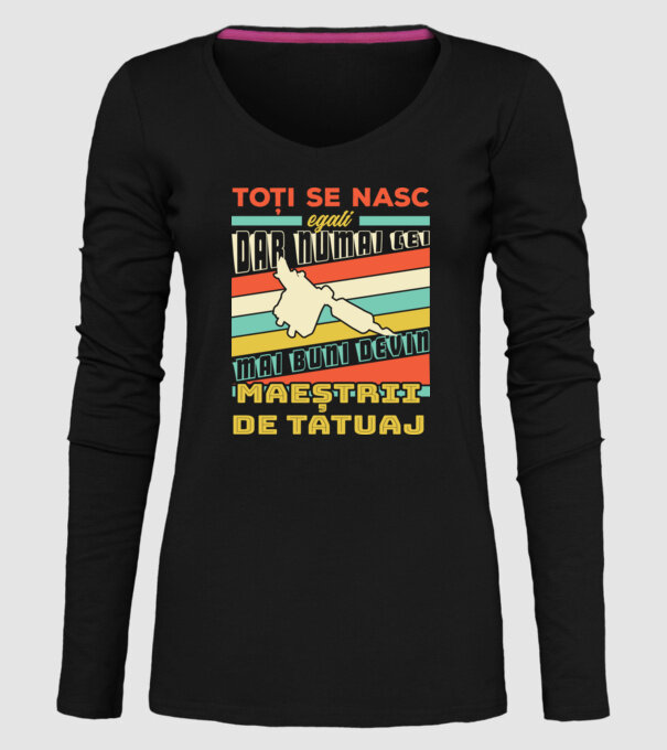 toți se nasc egali, dar numai cei mai buni devin maeștrii de tatuaj model negru pe tricou