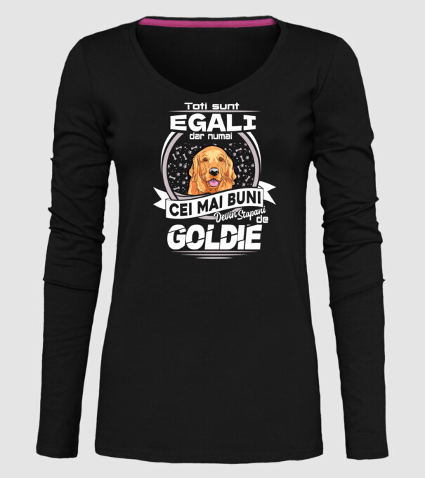 Toți sunt egali, dar numai cei mai buni devin stăpâni de goldie lght model negru pe tricou