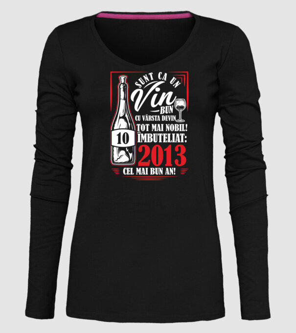 Un Vin Bun 10 2013 drk model negru pe tricou