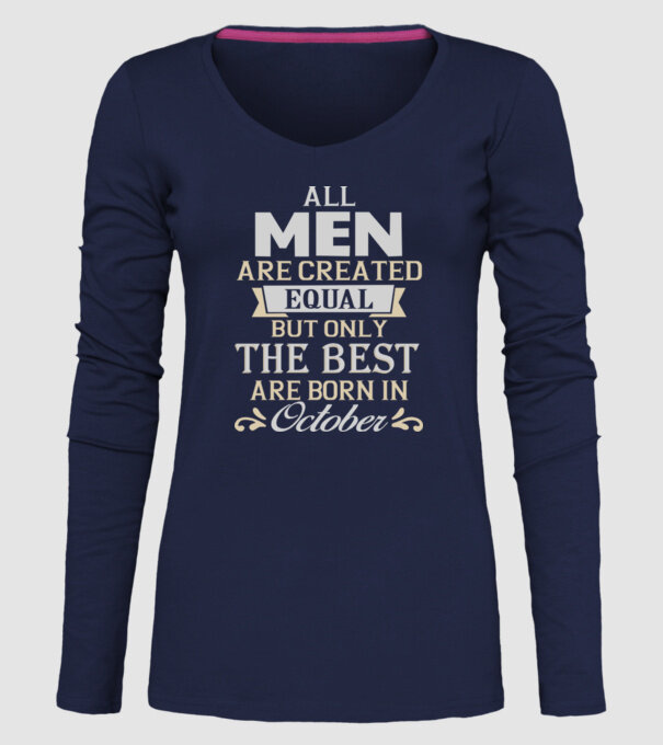 All men created equal but only the beat are born in october model albastru închis pe tricou